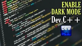 How to enable dark mode on Dev C++|Turn on Dark theme in Dev C++|2020|MJ Hacks