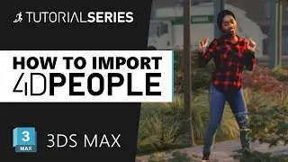 How to import 4D People into 3ds Max | Renderpeople Tutorial