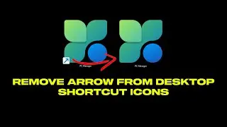 Remove Arrows From Desktop Shortcut Icons In Windows 10/ 11