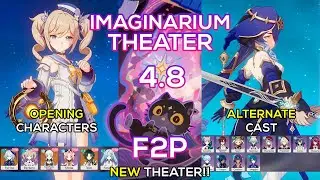 [NEW] Imaginarium Theater 4.8 Full Run Act 1 - Act 8 | Genshin Impact