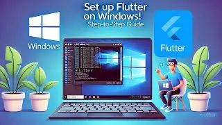 Setup Flutter on Windows with Android Studio in 2025 (Step-by-Step)