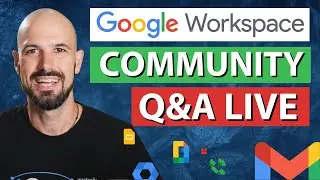 Google Workspace Open Q&A | May 2024