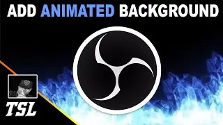 How To Add Animated Backgrounds | OBS Tutorial