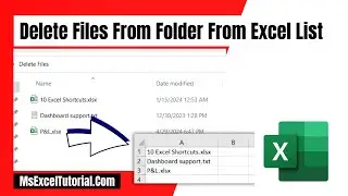 How To Delete Files From a List Using Excel