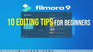 10 Video Editing Tips in Filmora9 For Beginners