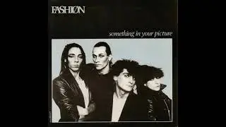 Fashion – Something In Your Picture - alternative playback (full frame) 1982