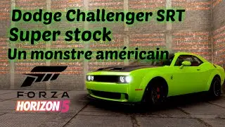 Dodge Challenger SRT Super Stock 2022 // FORZA HORIZON 5 // TEST-AMELIORATION