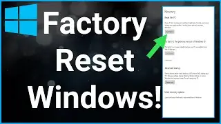 How To Factory Reset Windows 10 On PC