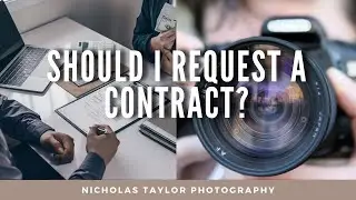 Should I Have A Contract as a Freelance Videographer? | What To ALWAYS WRITE IN IT