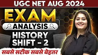 UGC NET 2024 History Exam Analysis | UGC NET Paper Answer Key & Exam Analysis Discussion | PW