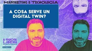 Gemello Digitale o Digital Twin