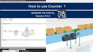 TIA PORTAL Session # 5 How to use counter ?