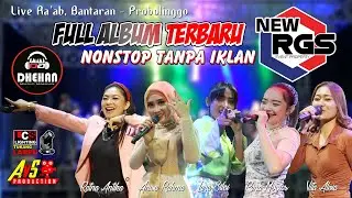 NEW RGS FULL ALBUM TERBARU || DHEHAN AUDIO