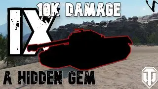 A Hidden Gem: 10K Damage feat. Tier IX: WoT Console - World of Tanks Console