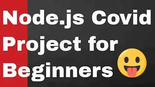 Build Node.js CoronaVirus Web App Using Express HandleBars | Node.js Project for Beginners