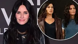 Courteney Cox says she missed working with Neve Campbell in Scream VI