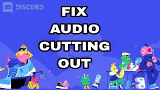 How To Fix And Solve Discord Audio Cutting Out | Final Solution