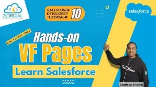 Hands-on VF pages | Salesforce Developer Tutorial 10