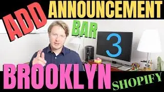 How to Add Announcement Bar in Shopify (Part 3) - Shopify Brooklyn Theme Customization Tutorial 2019