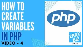 #4: How to Create PHP Variables | PHP Tutorial | Learn PHP Programming | PHP for Beginners