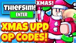 ALL NEW SECRET *🎄XMAS* UPDATE OP CODES IN ROBLOX THIEF SIMULATOR CODES!