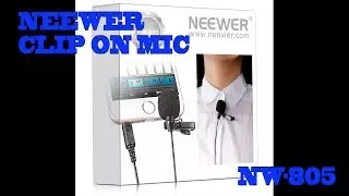 Neewer clip on mic - Neewer NW-805 microphone unbox and test.