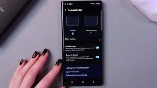 How To Switch Between Navigation Buttons and Gestures on Samsung S22 Ultra