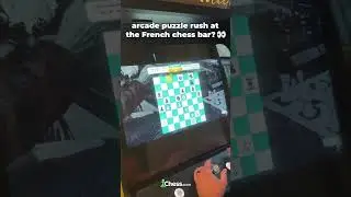 Arcade Puzzle Rush Machines in French Chess Bars?!