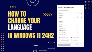 Windows 11 24H2 Language Change Made EASY