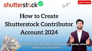 How to Create Shutterstock Contributor Account | Shutterstock Contributor Account 2024