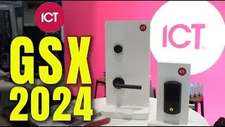 ICT at GSX 2024: Wireless Locks, Milestone Integration, Protege GX Platform