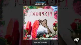 Johnny Cinco - God Flow (ft. BirdGang Greedy  YFN Trae Pound) [Prod. By Wilt Chamberlain]