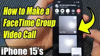 Mastering FaceTime: How to Make Epic Group Video Calls on iPhone 15 with iOS 17! 📱✨