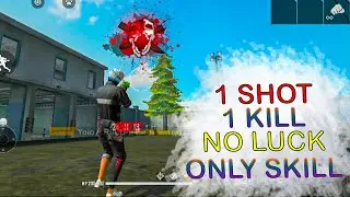 ONE SHOT ONE KILL NO LUCK ONLY SKILL | FREE FIRE MONTAGE