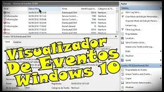 Veja Como Usar o Visualizador de Eventos no Windows 10 e Identificar Falhas de Sistema no Windows