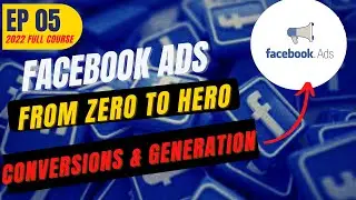 How To Create Facebook Ads With Conversion (COMPLETE GUIDE) | Facebook Ads Tutorial 2022 [EP05]