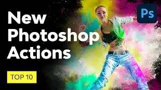 Top 10 New Photoshop Actions