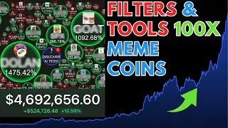Filters & Tools to Find 100x Meme Coins (RIGHT NOW!)
