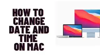 how to change date and time on mac