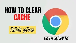 How to clear cache chrome, delete cookies