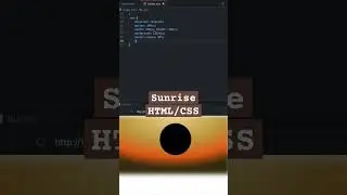 Sunrise with CSS  #coding #css #trending #viral #webdevelopment #codingtutorial #css3 #shorts