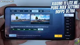 Xiaomi 11 Lite NE test game PUBG Ultra 90 FPS