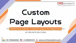 Custom Page Layouts in Salesforce Admin Dashboard