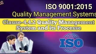 Clause 4.4/4.4.2 Quality Management System and Its Processes ||ISO 9001:2015|| हिंदी में