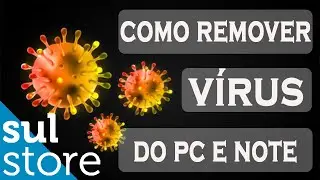 COMO REMOVER VÍRUS TROJAM E MALWARE DO PC OU NOTE DEFINITIVAMENTE SEM FORMATAR