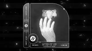 Dirty Audio feat. Drumma - Step It Up (Ivoryghost Remix)