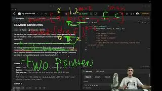 Top Algorithm Interview Questions Fully Explained - Merge Sorted Array; Arrays & 2 Pointers Solution