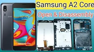 Samsung A2 Core Disassembly & Teardown