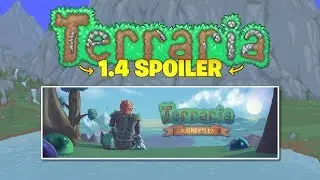 Everything New in Terraria 1.4 & Thank You! (Journey's End News)