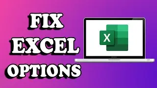 Some Excel options are Grayed out (inactive) Fix